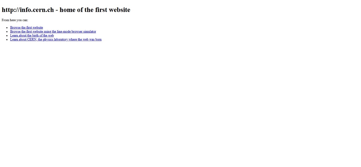 A screenshot of the world's first website at info.cern.ch. Plain black text on a white background, with blue underlined links, listing topics like 'World Wide Web,' 'What's out there?' and 'Help.' No images, no styling, no advertisements.